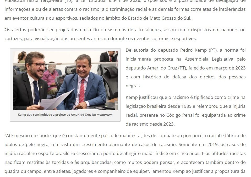 PT 46 anos: Lei de Kemp e Amarildo garante informações contra o racismo em eventos culturais ou esportivos